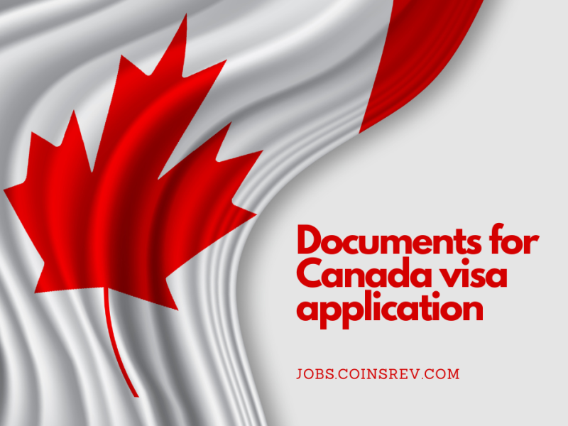 Documents Needed for a Canadian Visa Application